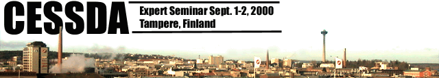 CESSDA Expert
      Seminar Sept. 1-2, 2000, Tampere, Finland