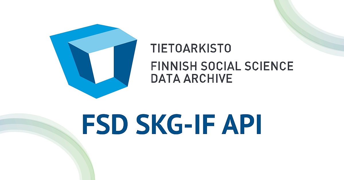 Api Rabia Fsd A new SKG-IF-compatible interface for research data metadata from FSD ...